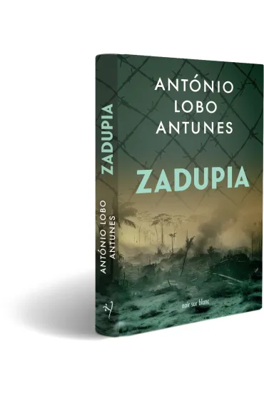 Zadupia - Ant�nio Lobo Antunes
