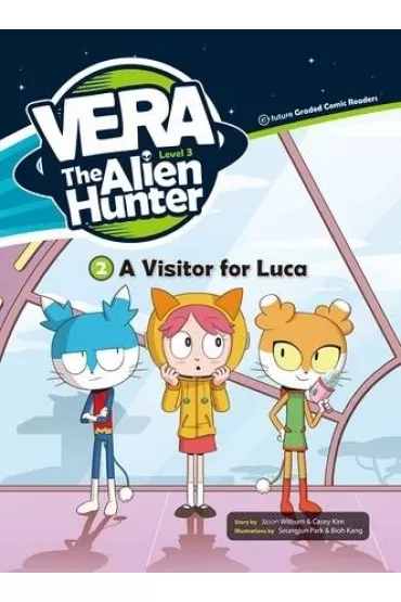 Vera The Alien Hunter Level 3. Cz�� 2. A Visitor for Luca + CD