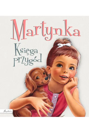Martynka. Ksi�ga przyg�d - Gilbert Delahaye