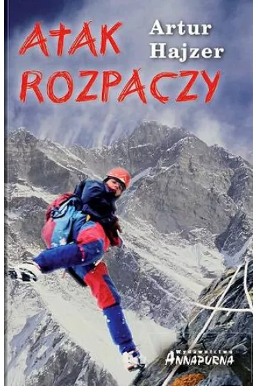 Atak rozpaczy - Artur Hajzer