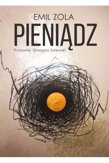 Pieni�dz - Emil Zola