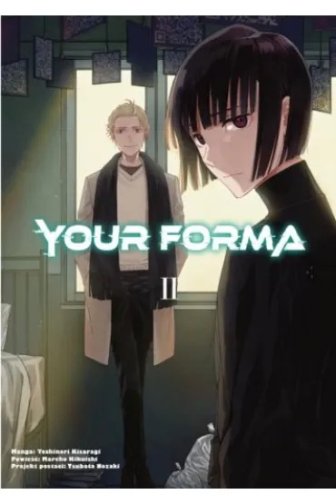 Your Forma. Tom 2 - Mareho Kikuishi, Yoshinori Kisaragi