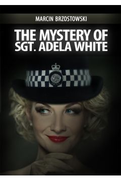 eBook The Mystery of Sgt Adela White pdf mobi epub
