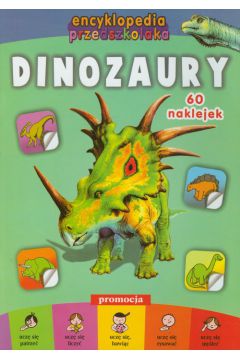 Dinozaury. Encyklopedia przedszkolaka