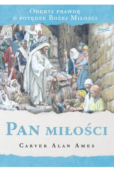 Pan mi�o�ci - Carver Alan Ames