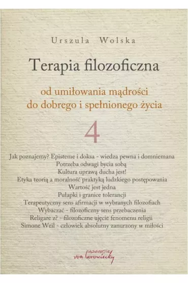 Terapia Filozoficzna 4 - Urszula Wolska