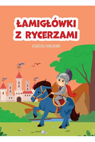 �amig��wki z rycerzami