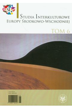 Studia Interkulturowe Europy rodkowo-Wschodniej Tom 6