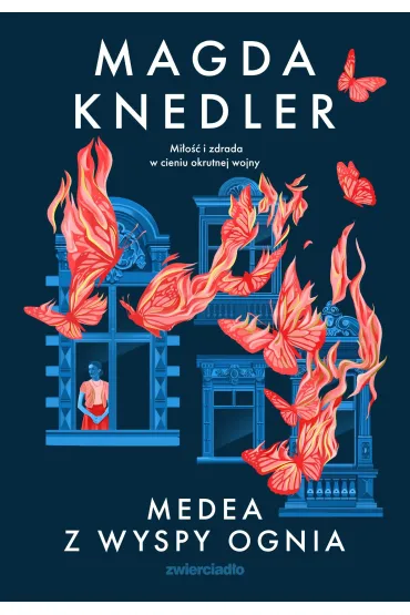 Medea z Wyspy Ognia. Seria o Medei Steinbart. Tom 2 (barwione brzegi) - Magda Knedler