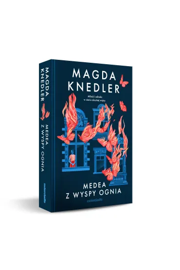 Medea z Wyspy Ognia. Seria o Medei Steinbart. Tom 2 (barwione brzegi) - Magda Knedler