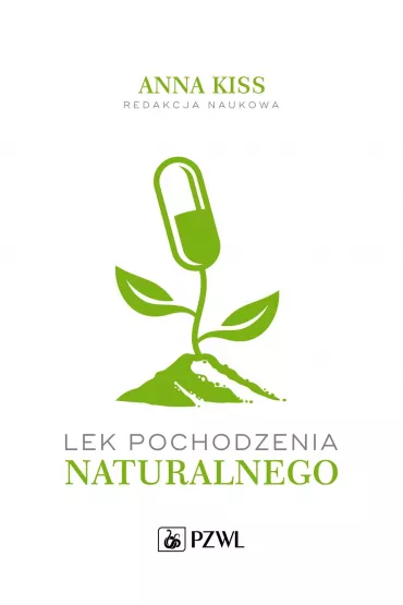 Lek pochodzenia naturalnego - Anna  Kiss
