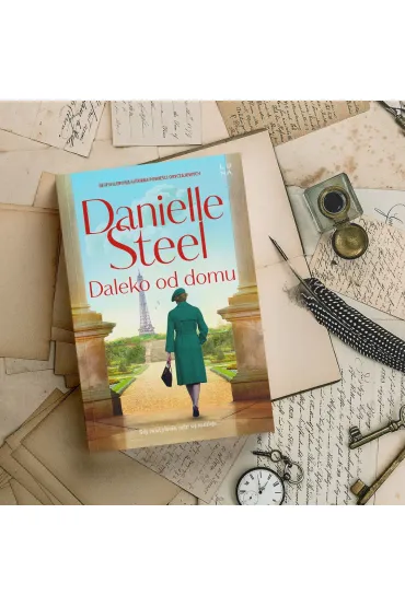Daleko od domu - Danielle Steel