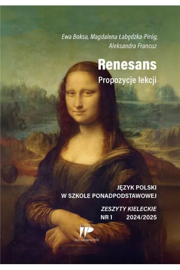 Renesans 1/2024/2025 - Ewa Boksa, Magdalena �ab�dzka-Pir�g, Aleksandra Francuz