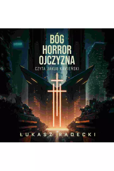 Audiobook Bg, Horror, Ojczyzna mp3 - ukasz Radecki