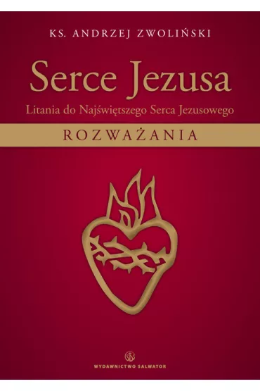 Serce Jezusa - Andrzej Zwoli�ski