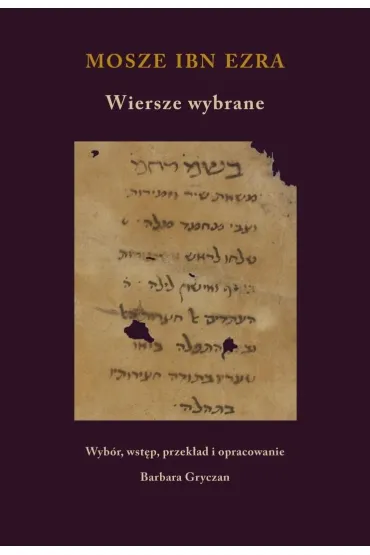 Mosze ibn Ezra. Wiersze wybrane