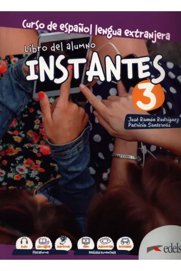 Instantes 3. Podr�cznik - Patricia  Gonzalez Santervas, Rodriguez Martin Jose Ramon