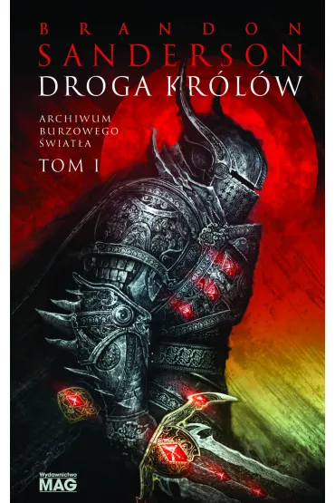 eBook Droga kr�l�w. Archiwum Burzowego �wiat�a. Tom 1 mobi epub - Brandon Sanderson