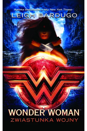 eBook Wonder Woman. Zwiastunka wojny mobi epub - Leigh Bardugo