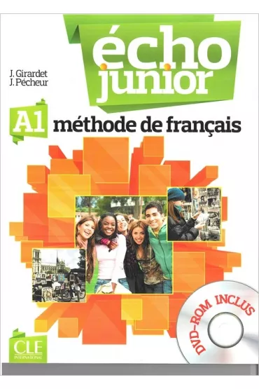 Echo Junior A1. Methode de Francais. Podr�cznik + DVD - Jacques Pecheur, Jacky Girardet