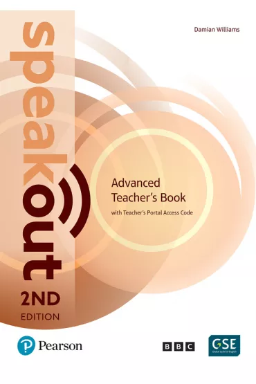 Speakout. 2ND Edition. Advanced. Teacher`s Book with Teacher`s Portal - Damian Williams