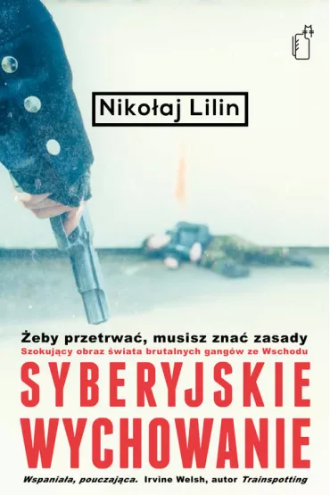 Syberyjskie wychowanie - Lilin Niko�aj