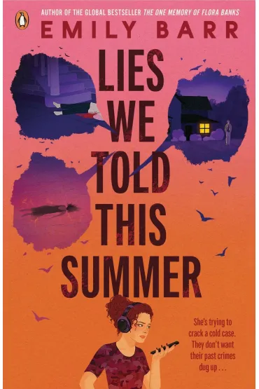 Lies We Told This Summer - Emily Barr