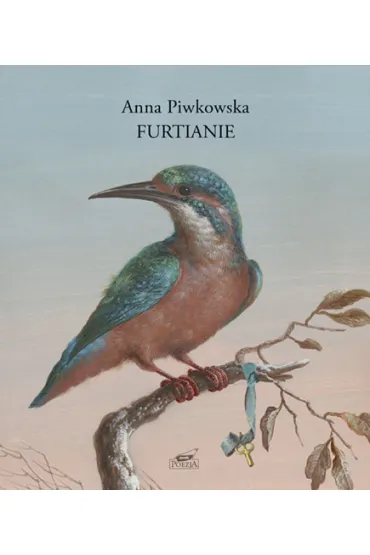 Furtianie - Anna Piwkowska