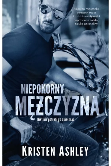 Niepokorny m�czyzna - Kristen Ashley