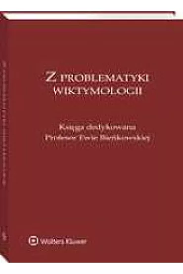 Z problematyki wiktymologii