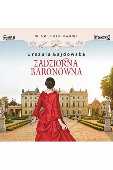 Audiobook Zadziorna baron�wna. W dolinie Narwi. Tom 1 CD - Urszula  Gajdowska