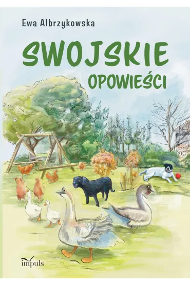 Swojskie opowie�ci - Ewa Albrzykowska