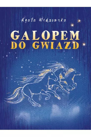 eBook Galopem do gwiazd mobi epub - Agata Widzowska