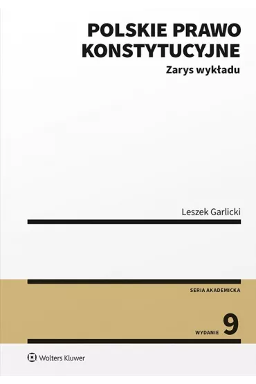 eBook Polskie prawo konstytucyjne. Zarys wyk�adu. Wydanie 9 pdf epub - Leszek Garlicki