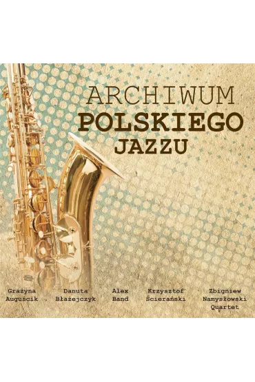 Archiwum polskiego jazzu CD