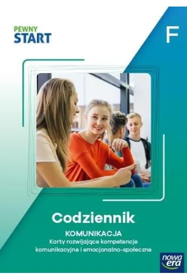 Pewny start. Poziom F. Codziennik. Komunikacja