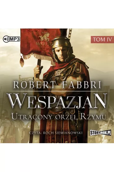 Audiobook Utracony orze� Rzymu. Wespazjan. Tom 4 CD - Robert Fabbri