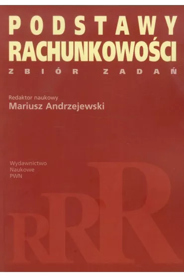 Podstawy rachunkowo�ci. Zbi�r zada� - Mariusz Andrzejewski