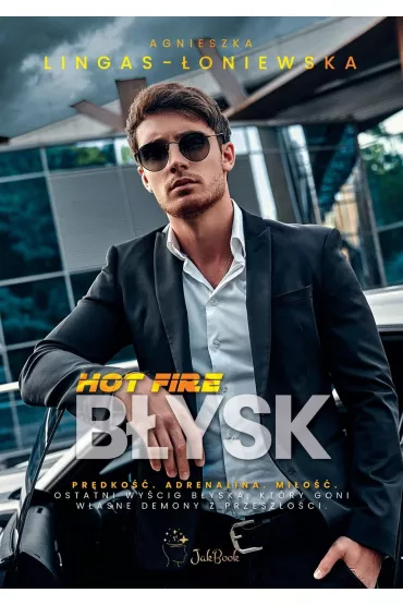 Bysk. Hot Fire. Tom 3 - Agnieszka Lingas-oniewska