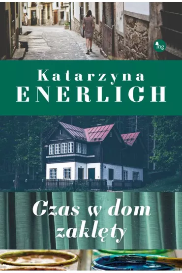 Czas w dom zakl�ty - Katarzyna Enerlich