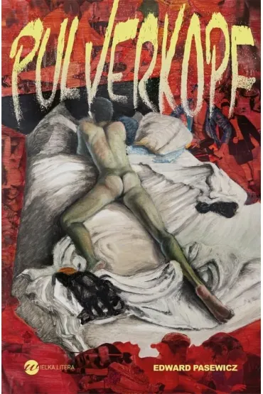 Pulverkopf - Edward Pasewicz