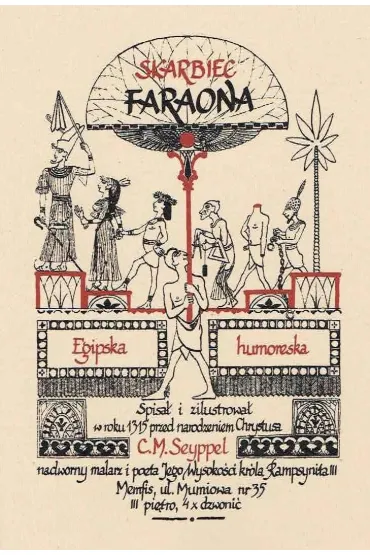 Skarbiec faraona. Egipska humoreska - C M Seyppel