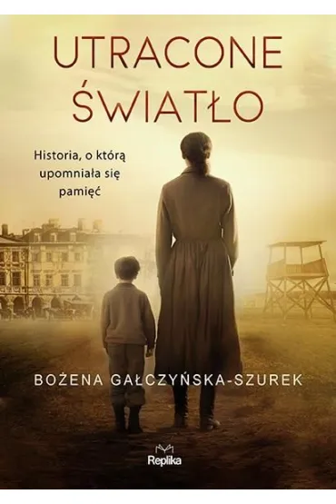 Utracone �wiat�o - Bo�ena Ga�czy�ska-Szurek