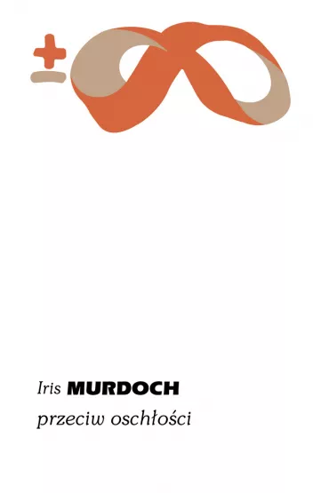 Przeciw osch�o�ci (pocket) - Iris Murdoch