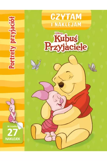 Czytam i naklejam. Portrety przyjaci�. Disney Kubu� i Przyjaciele