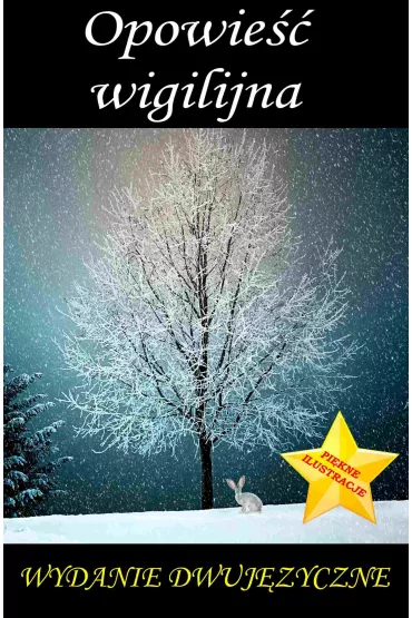 eBook Opowie�� wigilijna. Wydanie dwuj�zyczne ilustrowane pdf - Charles Dickens