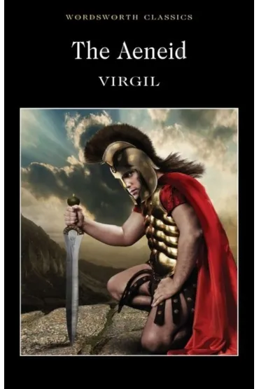 The Aeneid. Wordsworth Classics wer. angielska - Virgil