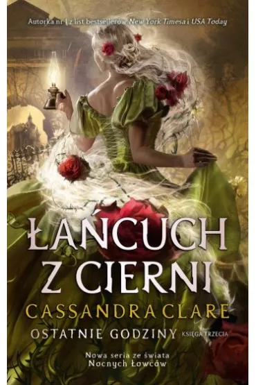 �a�cuch z cierni. Ostatnie godziny. Tom 3 - Cassandra Clare