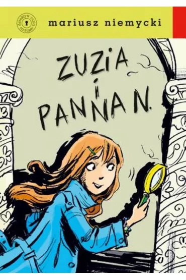 Zuzia i Panna N. - Mariusz Niemycki