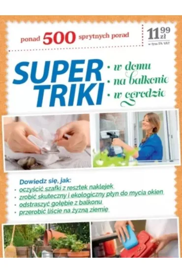 Supertriki. W domu, na balkonie, w ogrodzie - Aleksandra Karelin